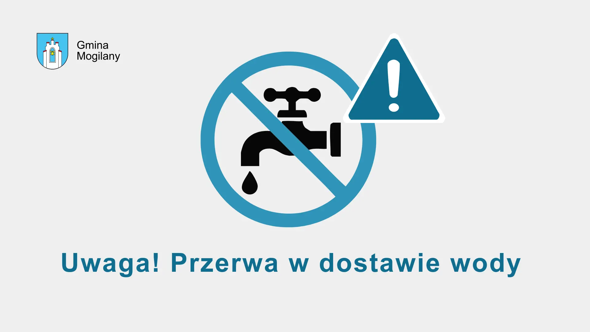 Grafika i napis: Uwaga! Przerwa w dostawie wody